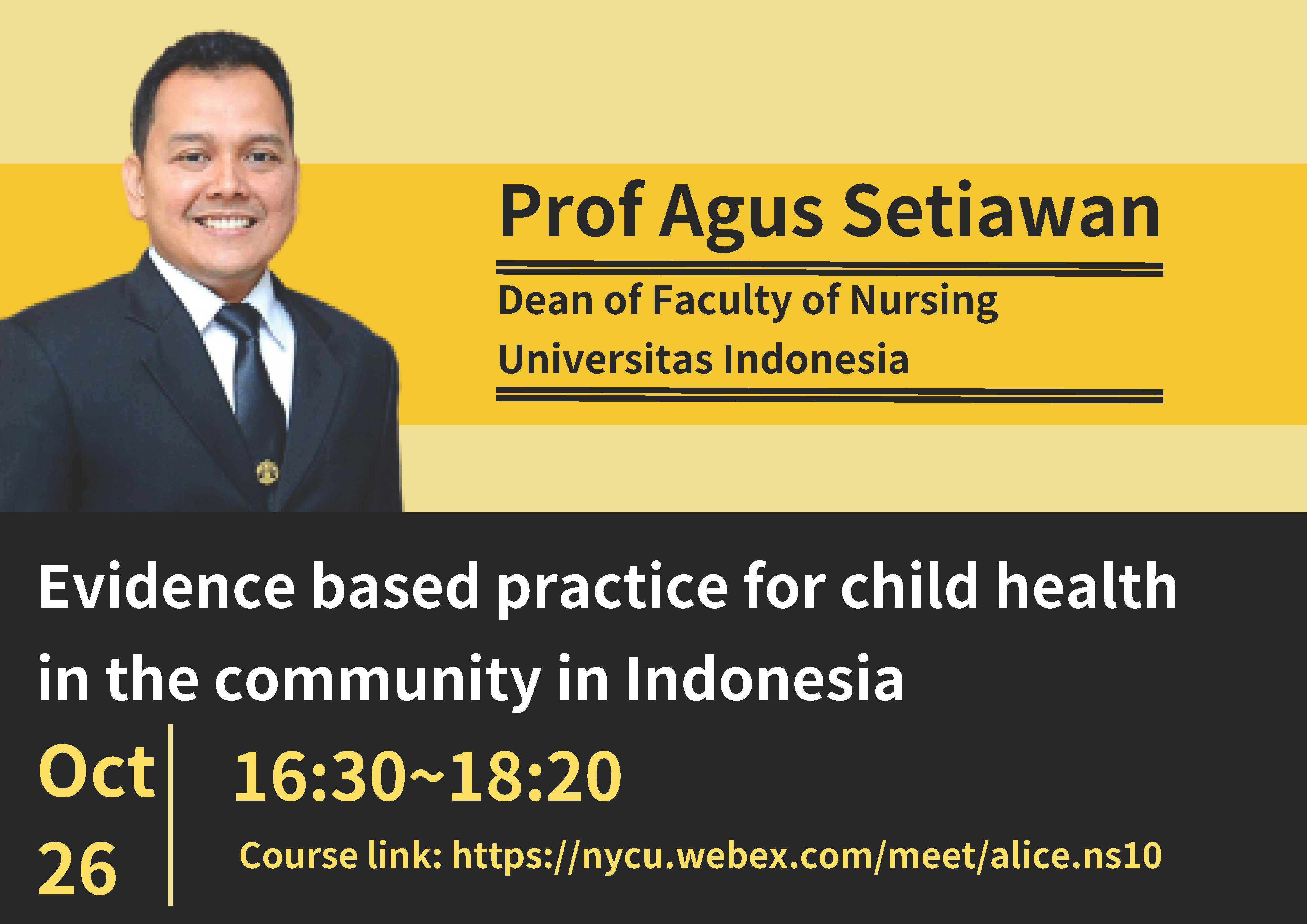 “護理角色於社會心理以及社會福祉的照護”-邀請 🇮🇩國立印尼大學 University of Indonesia 護理學院院長 Prof Agus Setiawan(線上英語課程)